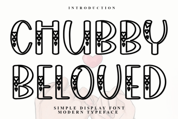 Chubby Beloved: A Festive Typeface for Editorial Magic