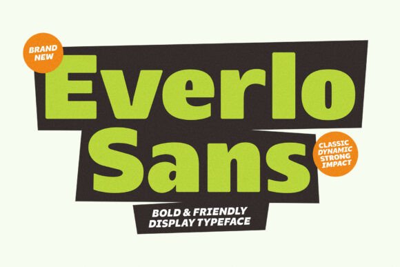 Everlo Sans: A Bold, Friendly Font for Crafters and Creators