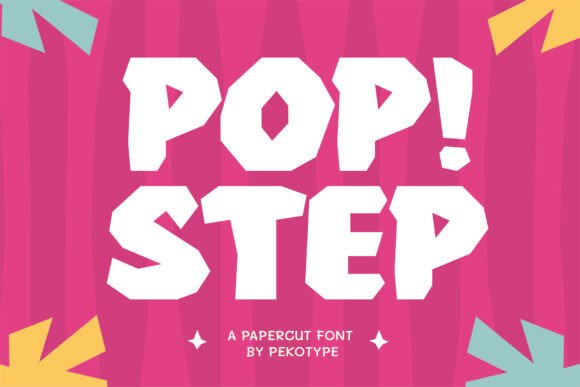 Popstep: A Bold and Playful Display Font for Marketers