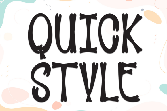 Quick Style: A Friendly Display Font for Business Branding
