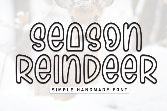 Season Reindeer: A Friendly Display Font for Modern Web Design